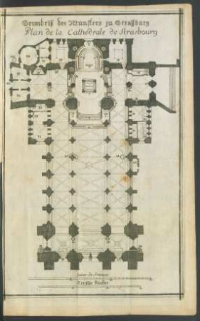 Grundriß des Münsters zu Straßburg = Plan de la Cathédrale de Strasbourg