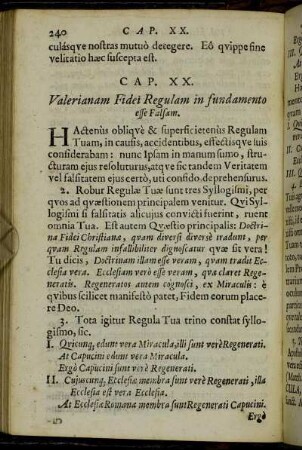 Cap. XX. Valerianam Fidei Regulam in fundamento esse Falsam.
