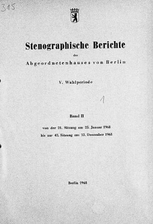 1968, V. Wahlperiode, Band II,21.-43. Sitzung: Stenographischer Bericht