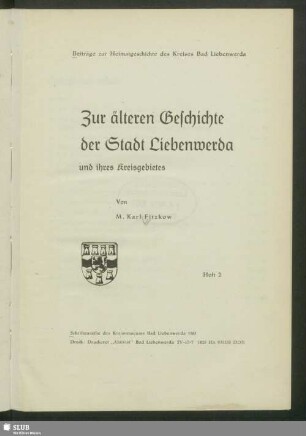 Zur älteren Geschichte der Stadt Liebenwerda und ihres Kreisgebietes