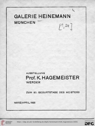 Ausstellung Prof. K.Hagemeister, Werder : zum 80. Geburtstag des Meisters März/April 1928
