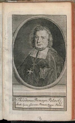 Theodorus Priceps Potocki. Archi-Episc. Gnesens Primas Regni Polon.