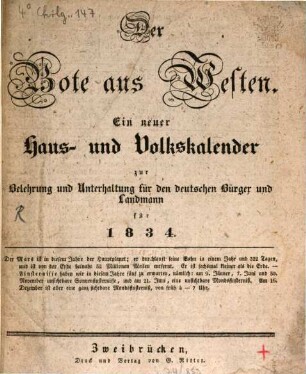 Der Bote aus Westen : ein Haus- und Volkskalender zur Belehrung und Unterhaltung für den deutschen Bürger und Landmann für ... 1834