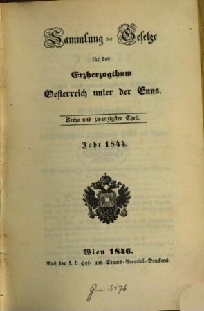Sammlung der Gesetze für das Erzherzogthum Oesterreich unter der Ens. 26, 26. 1844 (1846)