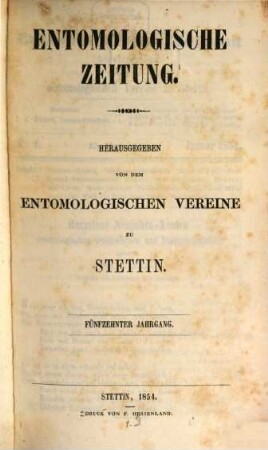 Entomologische Zeitung. 15. 1854