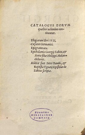 Georgii Sabini Brandeburgensis Poemata : Quorum catalogum sequenti pagina reperies
