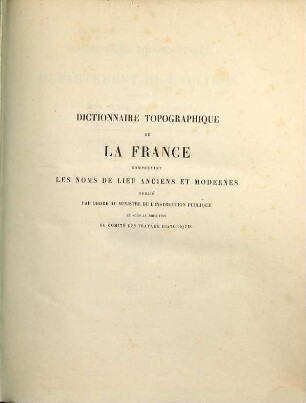Dictionnaire topographique du Département du Calvados : comprenant les noms de lieu anciens et modernes
