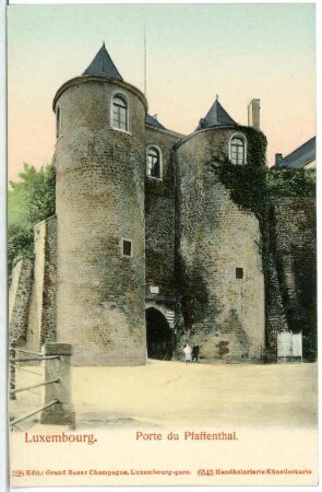 Luxemburg. Porte du Pfaffenthal