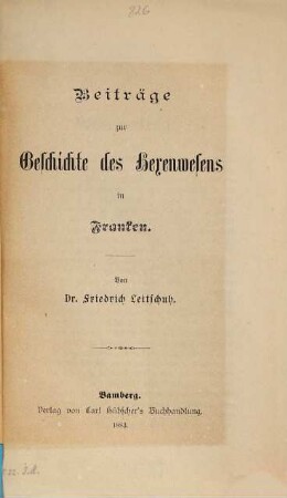 Beiträge zur Geschichte des Hexenwesens in Franken