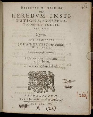 Disputatio Iuridica De Heredum Institutione, Exheredatione Et Substitutione