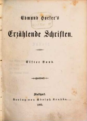 Erzählende Schriften, 11