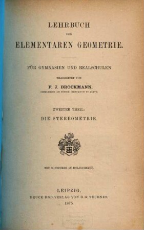Lehrbuch der elementaren Geometrie : Für Gymnasien und Realschulen bearbeitet. 2