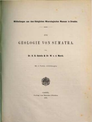 Mittheilungen aus dem Koeniglichen Mineralogisch-Geologischen und Praehistorischen Museum in Dresden, 2