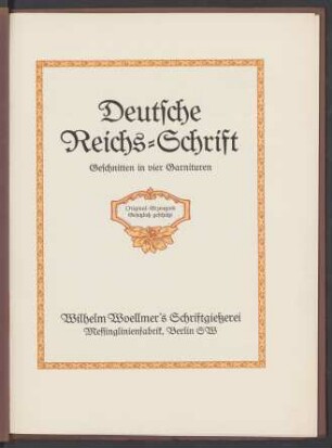 Deutsche Reichs-Schrift : geschnitten in vier Garnituren