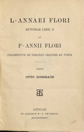 L. Annaei Flori Epitomae libri II