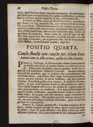 28-33, Positio Quarta. Causa finalis non causat per solam bonitatem tam in actu primo, quàm in actu secundo