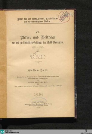 1: I. Sammlung, Organisation und erste Schicksale der drei reformierten Gemeinden, II. Die Pest und Dr. La Rose, III. Die deutsche Gemeinde, Pfarrer Ghim und die Spitalanfänge