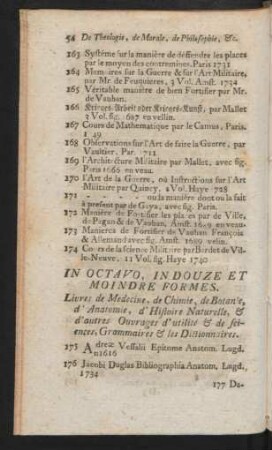 In Octavo, In Douze Et Moindre Formes. Livres de Medicine, de Chimie, de Botanie, d'Anatomie, d'Histoire Naturelle, & d'autres ouvrages d'utilité & de sciences, Grammaires & les Dictionnaires.