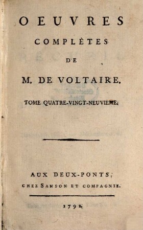 Oeuvres Complètes De M. De Voltaire, 89. Recueil Des Lettres De M. De Voltaire ; T. 11 : Novembre 1763 - Décembre 1764