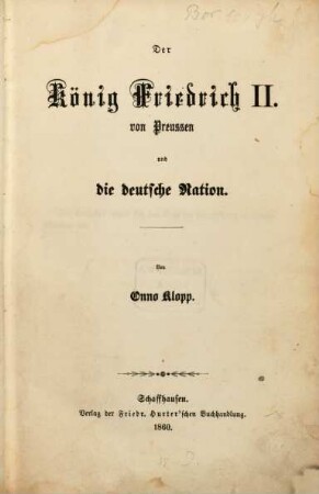 Der König Friedrich II. von Preussen und die deutsche Nation