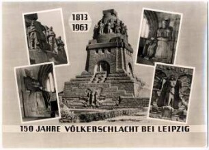 150 Jahre Völkerschlacht bei Leipzig : 1813 - 1963