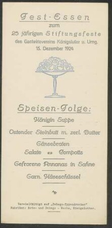 Fest-Essen zum 25-jährigen Stiftungsfeste des Gastwirtevereins Königslutter u. Umg. : 15. Dezember 1924 ; Speisen-Folge, Weinkarte