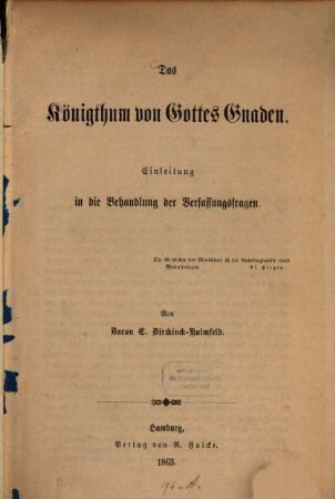 Das Königthum von Gottes Gnaden : Einleitung in die Behandlung der Verfassungsfragen