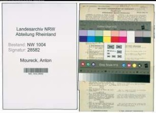 Entnazifizierung Anton Moureck , geb. 20.11.1919 (Gaertner)