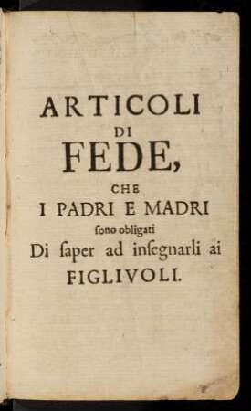 Articoli Di Fede, Che I Padri E Madri ...