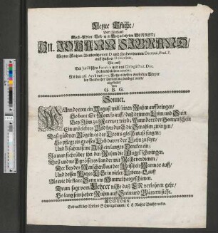 Letzte Pflicht/ Dem Weyland Hoch-Edlen/ Vest-und Hochgelahrten Herren/ Hn. Johann Sibrand ... Als den 26. April des 1701. Jahres ... abgestattet von G. B. G.
