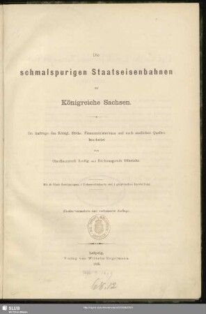 Die schmalspurigen Staatseisenbahnen im Königreiche Sachsen