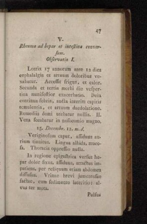 V. Rheuma ad hepar et intestina conversum.