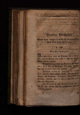Vierter Abschnitt. Von den äußerlichen Erfordernissen und den Lehrmitteln.
