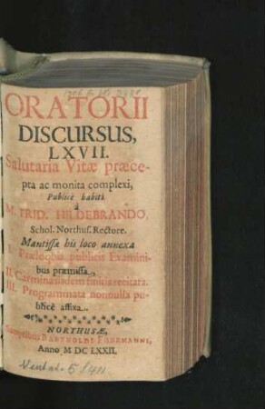 Oratorii Discursus, LXVII. Salutaria Vitae praecepta ac monita complexi