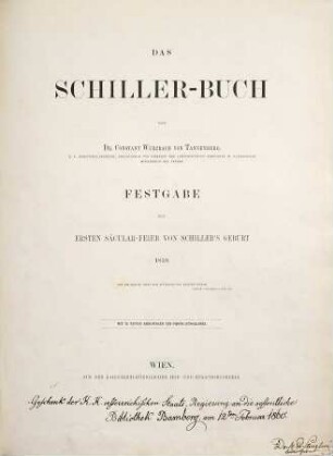 Das Schiller-Buch : Festgabe zur ersten Säcular-Feier von Schiller's Geburt 1859