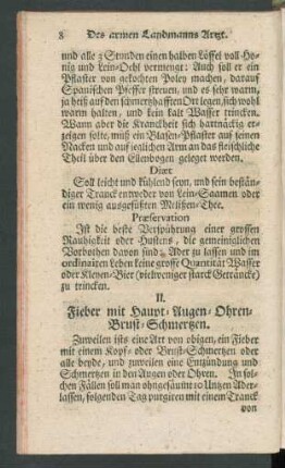 II. Fieber mit Haupt- Augen- Ohren- Brust-Schmertzen