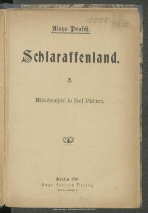 Schlaraffenland : Märchenspiel in fünf Bildern