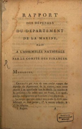 Rapport Des Dépenses Du Departement De La Marine, Fait A L'Assemblée Nationale