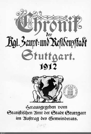1912: Stadtchronik Stuttgart, 1912