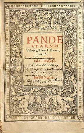 Pandectarum Veteris & Novi Testamenti, Libri XII Oth. Brunfelsii
