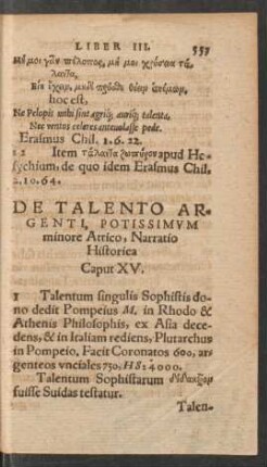 De Talento Argenti, Potissimum minore Attico, Narratio Historica Caput XV.