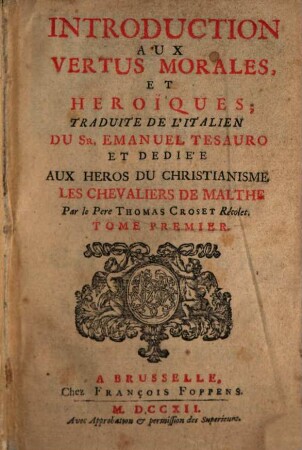 Introduction Aux Vertus Morales Et Heroiques, 1