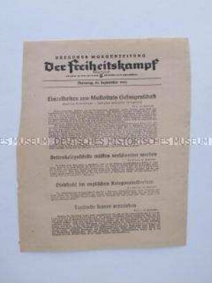 Nachrichtenblatt der sächsischen NSDAP-Zeitung "Der Freiheitskampf" mit Kurzmeldungen von verschiedenen Kriegsschauplätzen u.a. über Einzelheiten Mussolinis Gefangenschaft