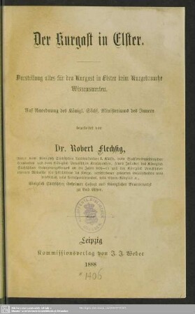 Der Kurgast in Elster : Darstellung alles für den Kurgast in Elster beim Kurgebrauche Wissenswerten