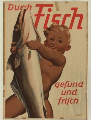 "Durch Fisch gesund und frisch"