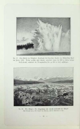Ein Geyser in Tätigkeit: Ausbruch des Excelsior Geyser im Yellowstone-Park im Jahre 1888. Dieser größte aller Geyser entsendet einen bis zu 150 m hohen heißen Wasserstrahl, während die Dampfwolken bis zu 300 m hoch aufsteigen
