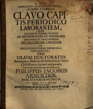 Disputatio Inauguralis Medica, Aegrum Exhibens Clavo Capitis Periodico Laborantem