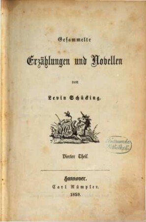 Gesammelte Erzählungen und Novellen von Levin Schücking, 4