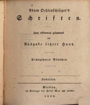Adam Oehlenschläger's Schriften, 16. Novellen