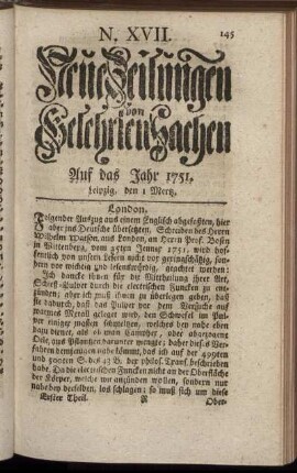 N. XVII. Leipzig, den 1 Mertz. - N. XXV. Leipzig, den 29 Mertz.